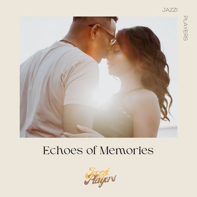 Echoes of Memories - Jazzi Players
