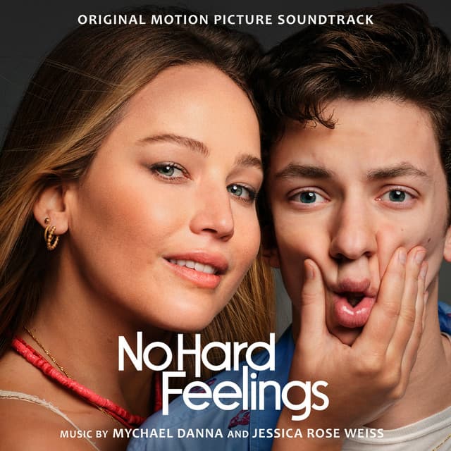 No Hard Feelings - Mychael Danna