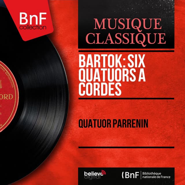 Bartók: Six quatuors à cordes - Béla Bartók