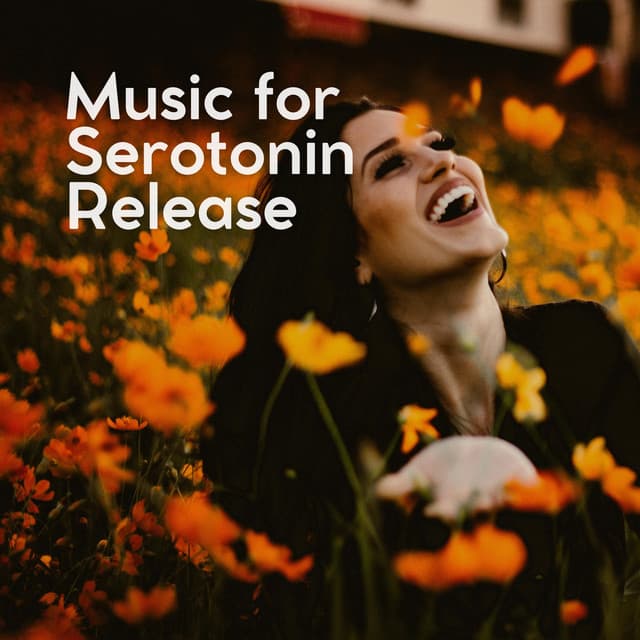 Music for Serotonin Release - Epic Soundscapes