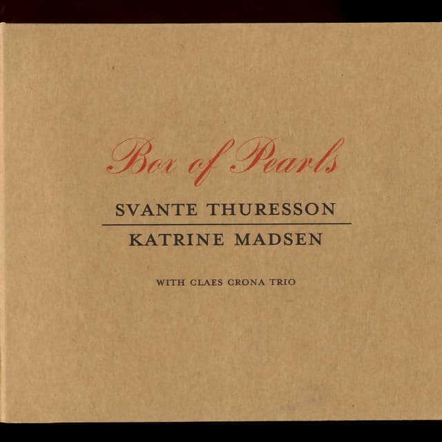 Box of Pearls - Svante Thuresson