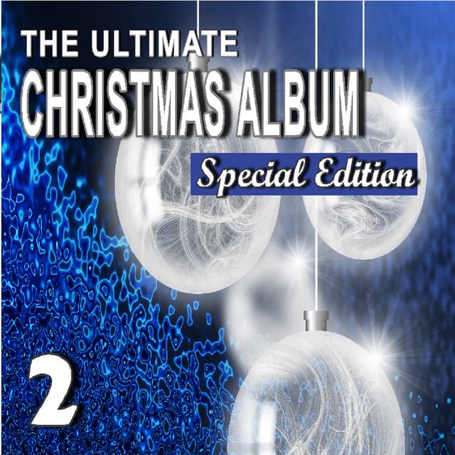 The Ultimate Christmas Album, Vol. 2 - Children Songs Company