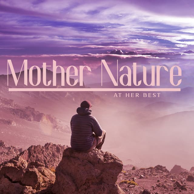 Mother Nature at her best: Idyllic Nature Soundscapes of Water & Forest Sounds to Help You Fully Relax and Disengage Your Mind - Serenity Nature Sounds Academy