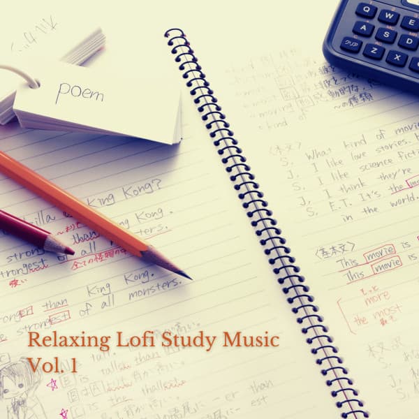Relaxing Lofi Study Music Vol. 1 - Lofi Beats