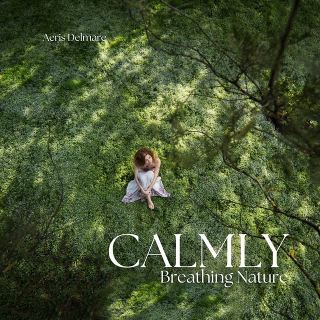 Calmly Breathing Nature: Capturing the Soul of the Untouched - Aeris Delmare