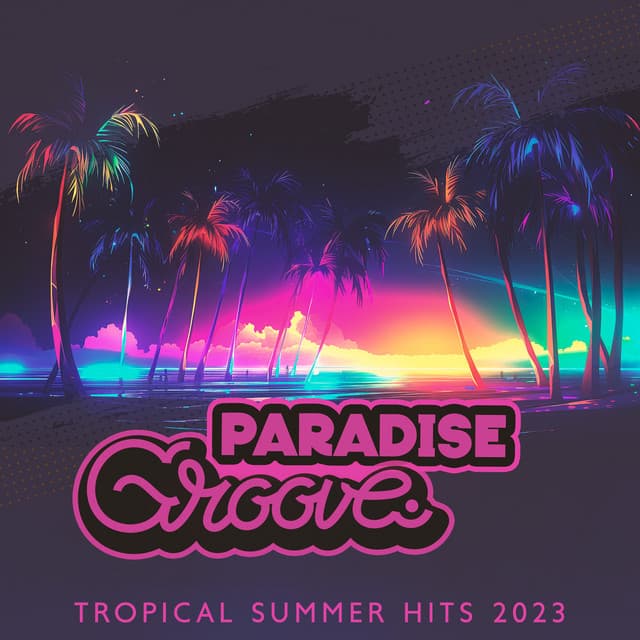 Paradise Groove: Tropical Summer Hits 2023, Deep House Beach Party Live Instrumental Beats - Summer Pool Party Chillout Music