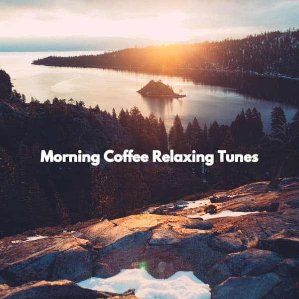 Morning Coffee Relaxing Tunes - Soft Jazz & Coffee