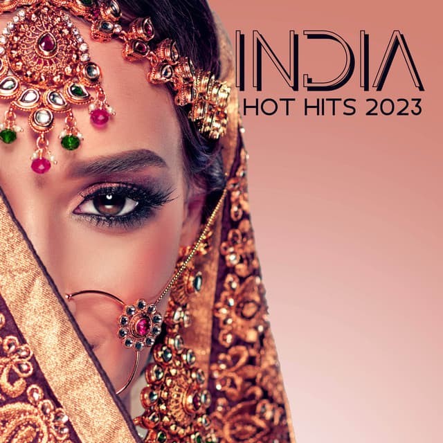 India Hot Hits 2023 – Best Hindi Instrumental Music - Hindi Vibe