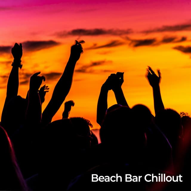 Beach Bar Chillout Music: Miami to Ibiza - Lounge Bar Ibiza