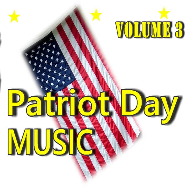 Patriot Day Music , Vol. 3 - Children Songs Company