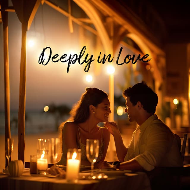 Deeply in Love: Gentle Background Music for a Romantic Dinner - Uncondicional True Love Music Masters