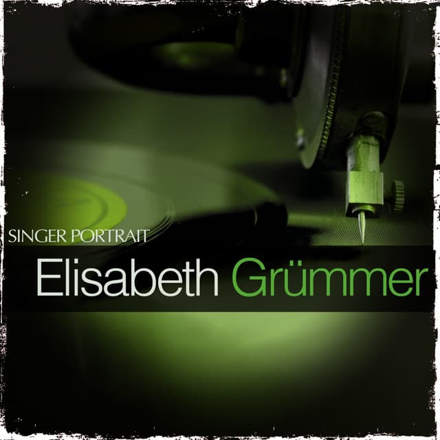 Singer Portrait - Elisabeth Grümmer - Elisabeth Grümmer