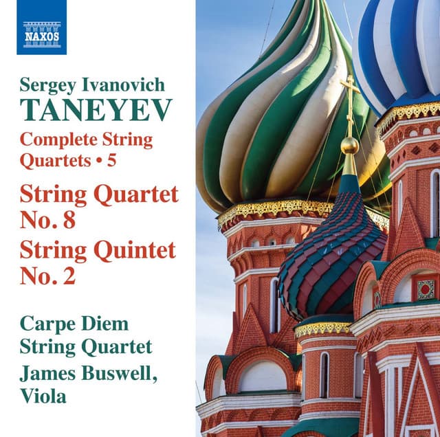 Taneyev: Complete String Quartets, Vol. 5 - Sergei Taneyev