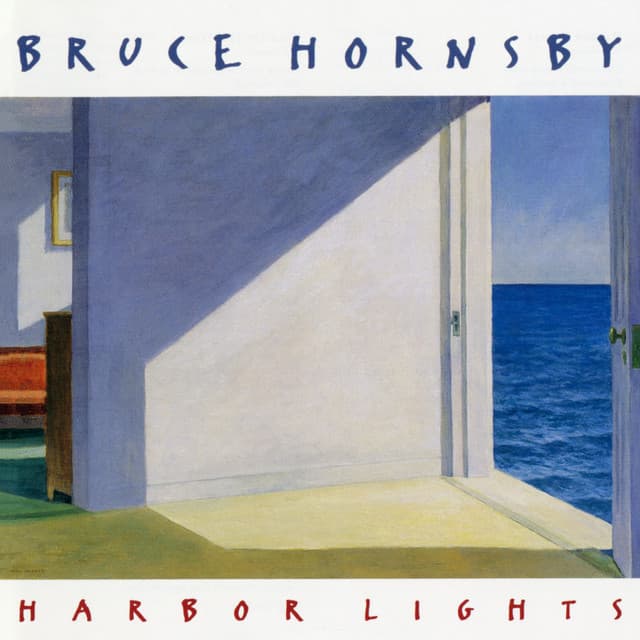 Harbor Lights - Bruce Hornsby