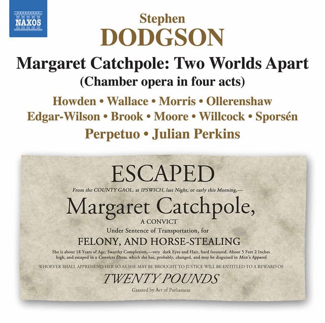 Dodgson: Margaret Catchpole, Two Worlds Apart - Stephen Dodgson