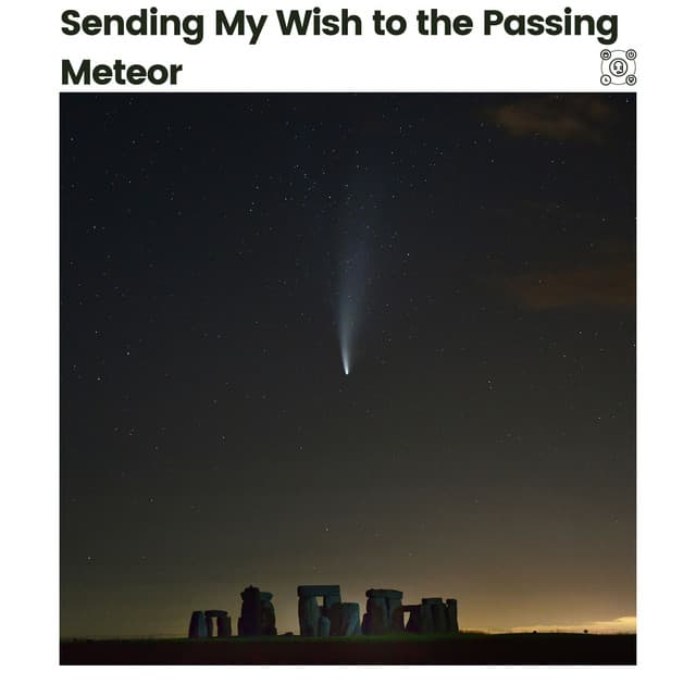 Sending My Wish to the Passing Meteor - Weather Sounds