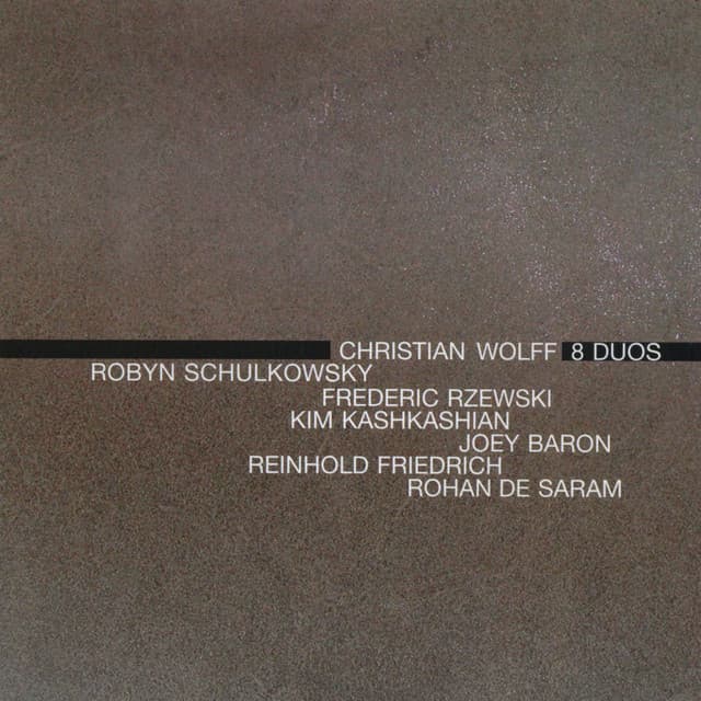 Christian Wolff: 8 Duos - Christian Wolff