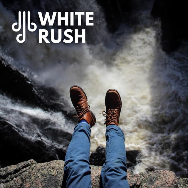 White Rush - Water Rock Soundscapes
