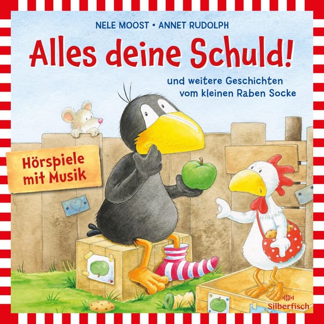 Alles deine Schuld! - Der Kleine Rabe Socke
