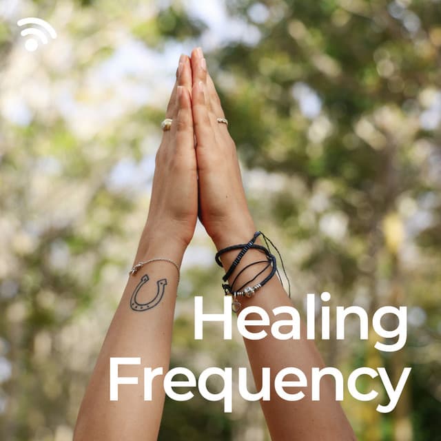 Healing Frequency - Healing Solfeggio Frequencies