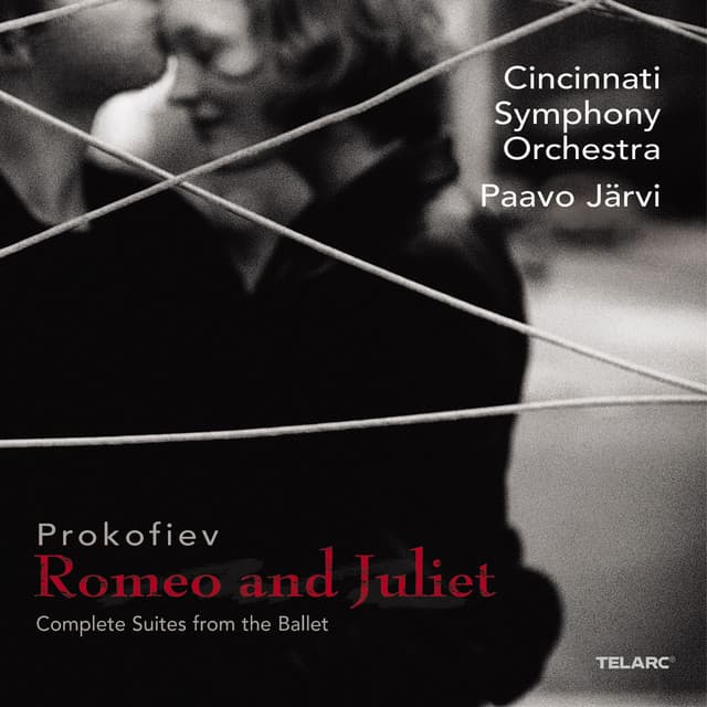 Prokofiev: Romeo and Juliet – Complete Suites from the Ballet - Sergei Prokofiev