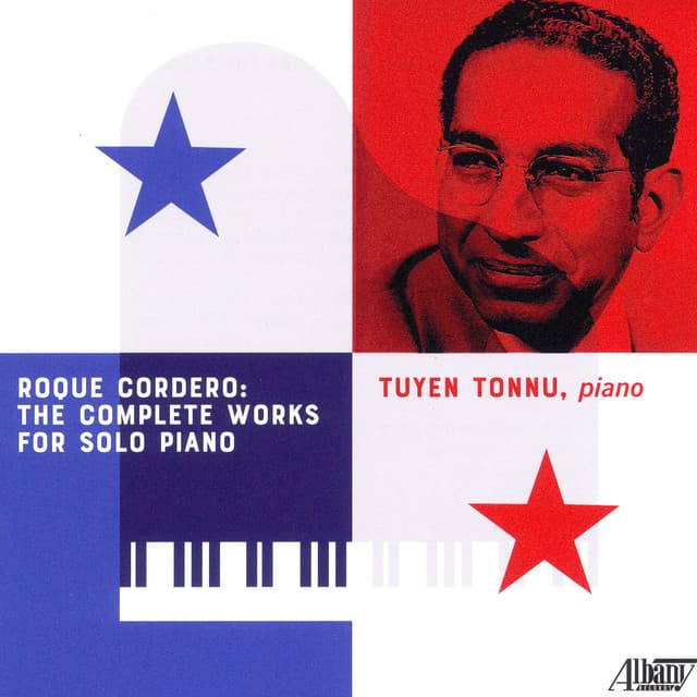 Roque Cordero: The Complete Works for Solo Piano - Roque Cordero