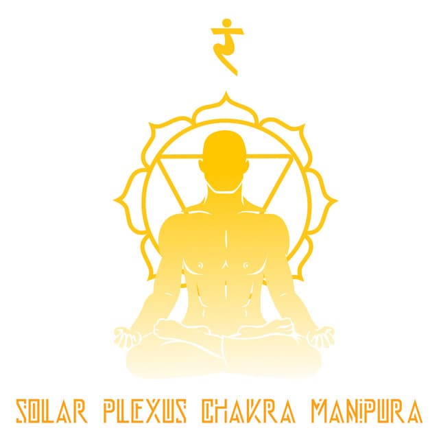 Solar Plexus Chakra : Open And Restore Balance To Your Third Chakra - Healing Music Academy
