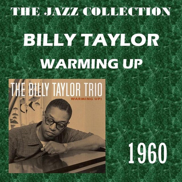 Warming Up - Billy Taylor