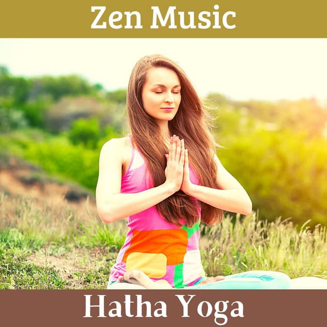 Zen Music Hatha Yoga: New Age Deluxe Music, Relaxing Nature Sounds - The Marcello Player