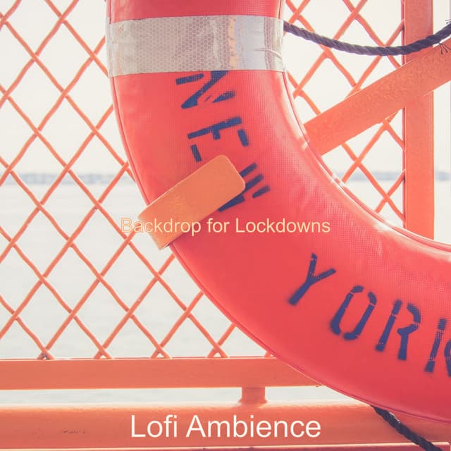 Backdrop for Lockdowns - Lofi Ambience