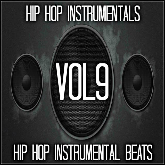 Hip Hop Instrumental Beats, Vol. 9 - Hip Hop Instrumentals