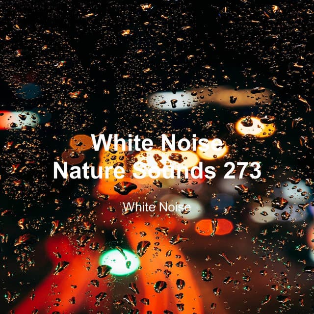 White Noise 273 - White Noise