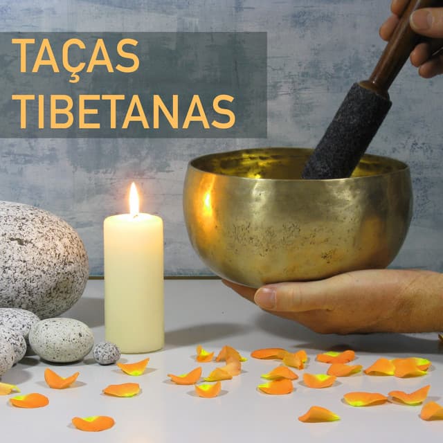 Taças Tibetanas - Relaxamento Profundo com Sons da Natureza, Música Budista Asiática - Taças Tibetanas
