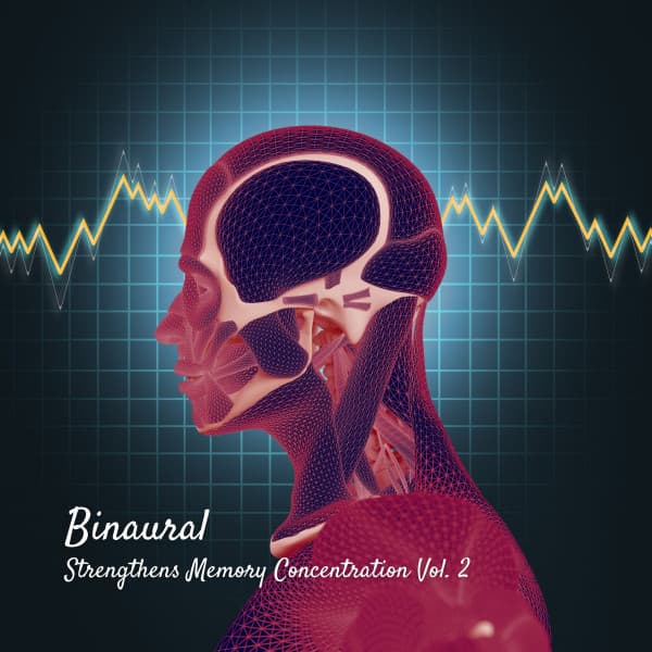 Binaural: Strengthens Memory Concentration Vol. 2 - Brainwave Samples