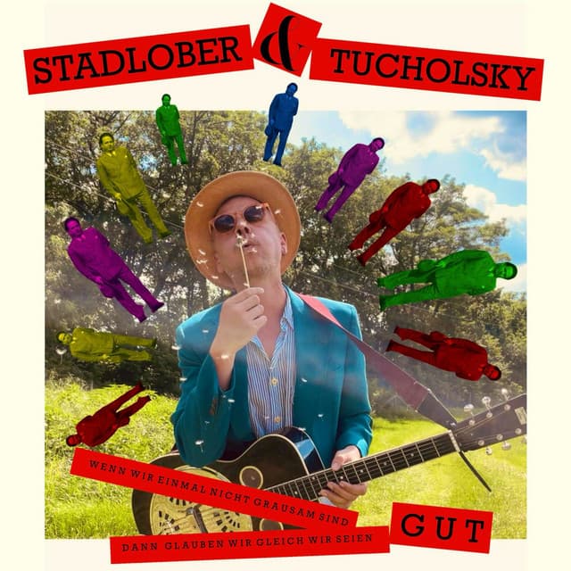 Wenn wir einmal nicht grausam sind, dann glauben wir gleich, wir seien gut - Robert Stadlober