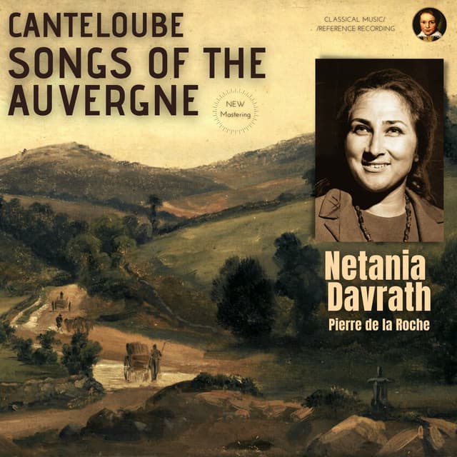 Canteloube: Complete Songs of the Auvergne - Joseph Canteloube
