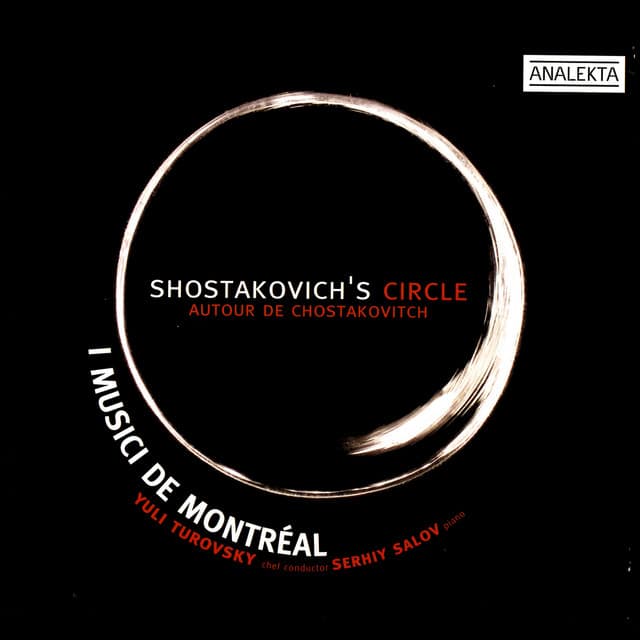Shostakovich's Circle - I Musici de Montréal