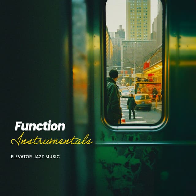 Function Instrumentals - Elevator Jazz Music