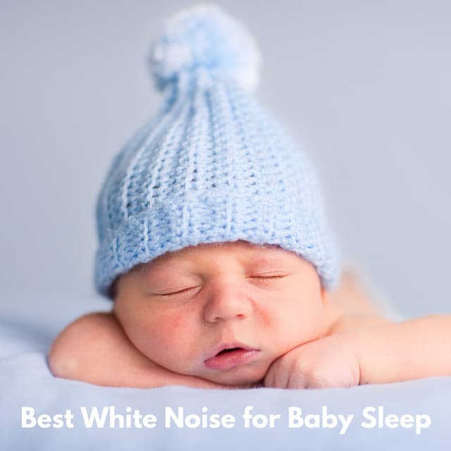 Best White Noise for Baby Sleep - White Noise Radiance