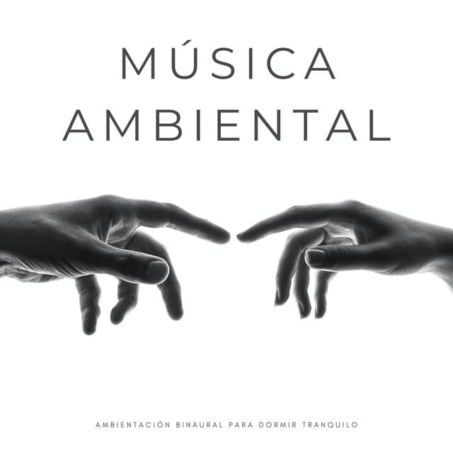 Música Ambiental: Ambientación Binaural Para Dormir Tranquilo - Sueño de ritmos binaurales puros