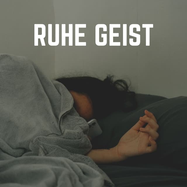 Ruhe Geist - Guten Schlafen Akademie