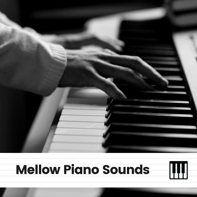 Mellow Piano Sounds - PianoDreams