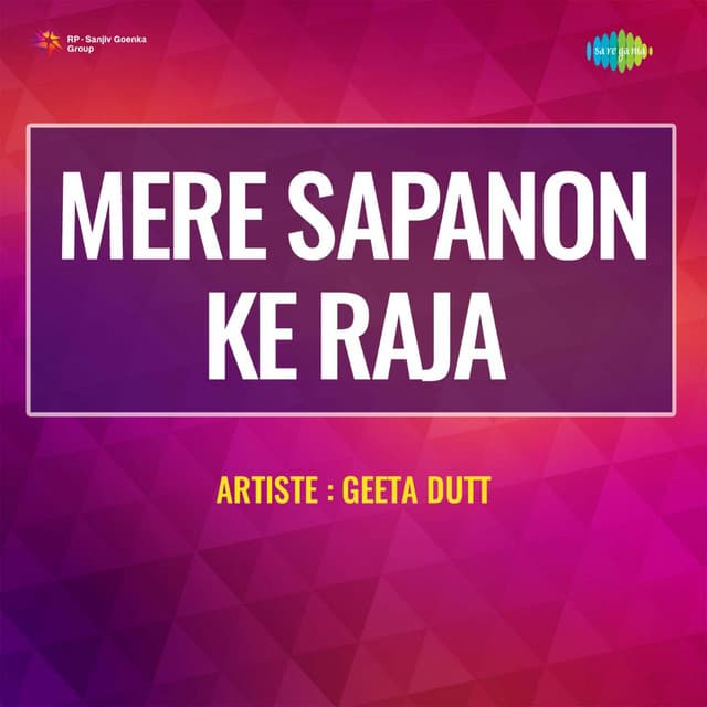 Mere Sapanon Ke Raja - Geeta Dutt
