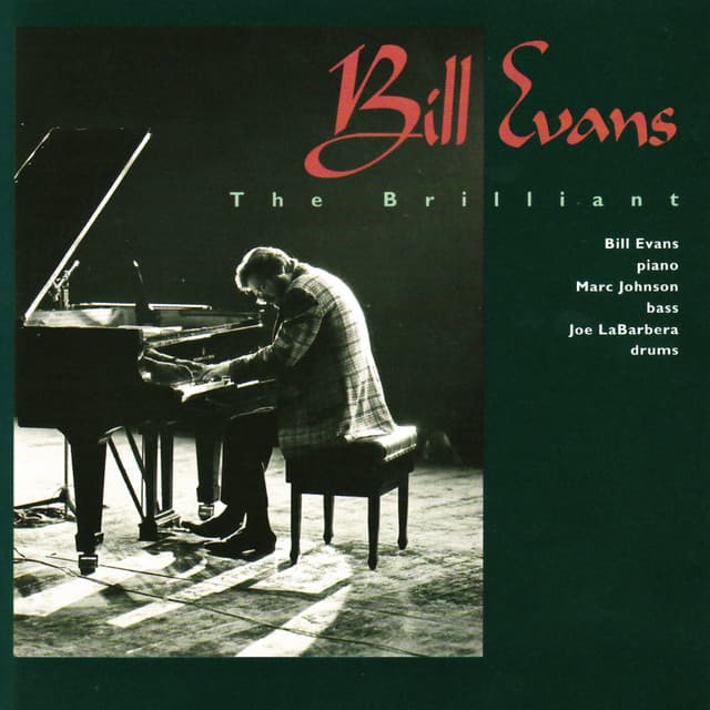 The Brilliant - Bill Evans