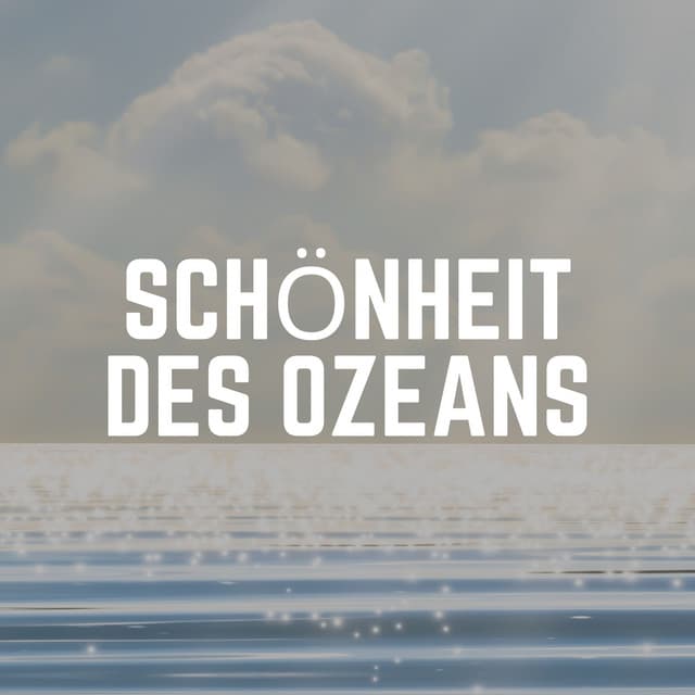 Schönheit Des Ozeans - Meeresgeräusche