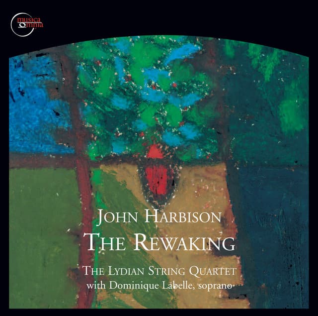 The Rewaking - John Harbison