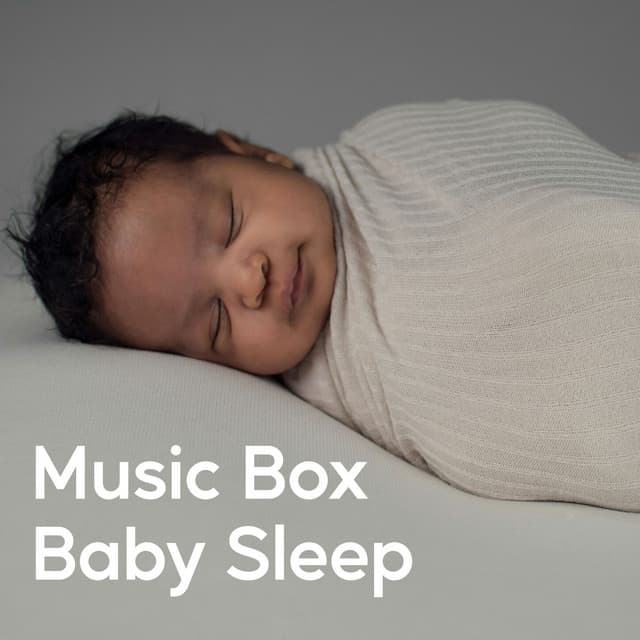 Music Box Baby Sleep - DEA Baby Lullaby Sleep Music Academy