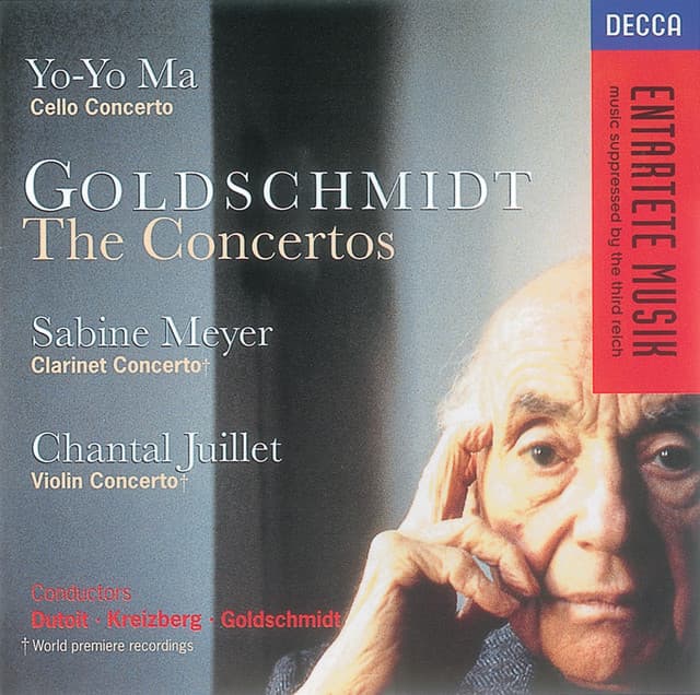 Goldschmidt: Cello Concerto/Clarinet Concerto/Violin Concerto - Berthold Goldschmidt