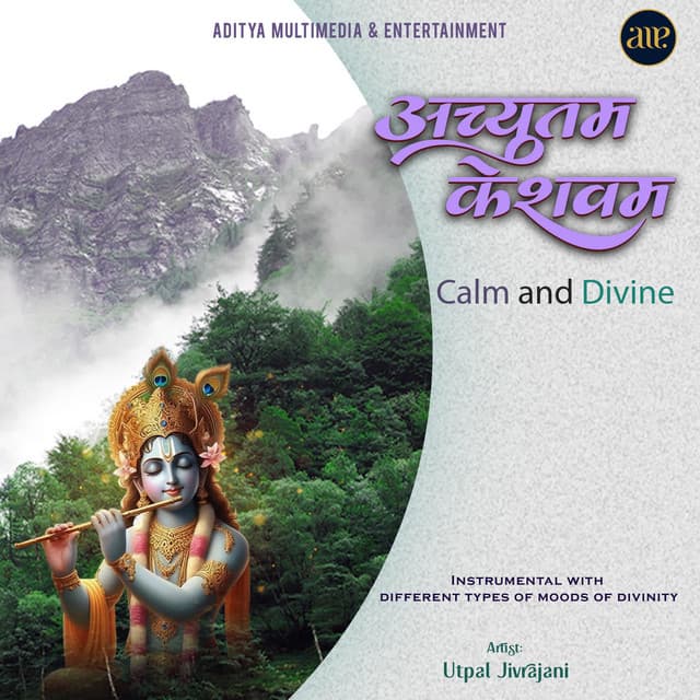 Achyutam Keshavam-Calm and Divine - Utpal Jivrajani
