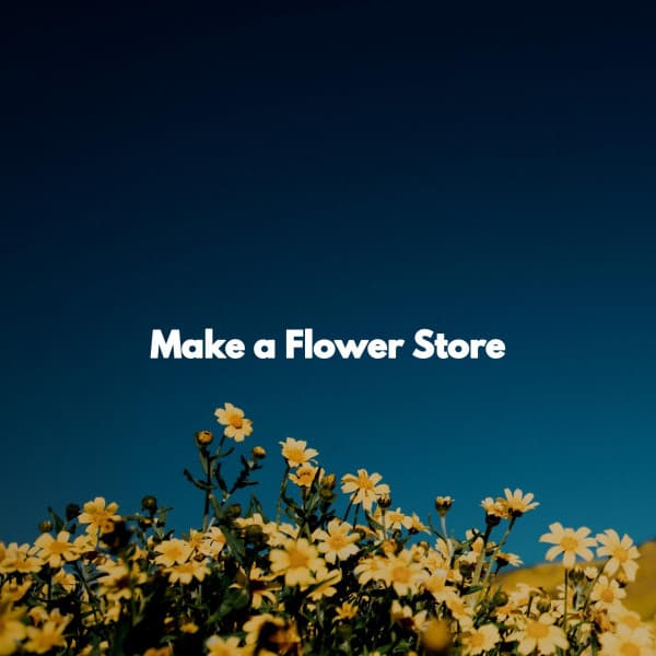 Make a Flower Store - Tranquilo Café Música